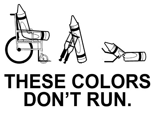 THESE COLORS DON'T RUN.